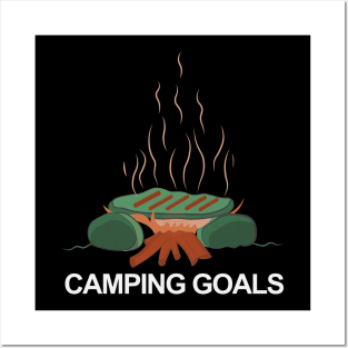 Camping Goals Posters and Art